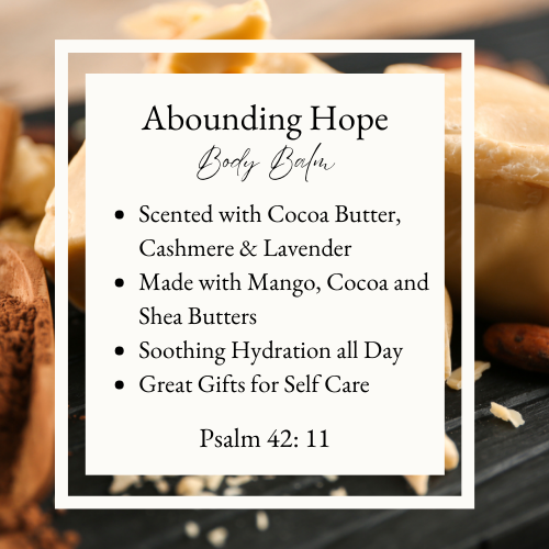 Three Butter Body Balm / Abounding Hope